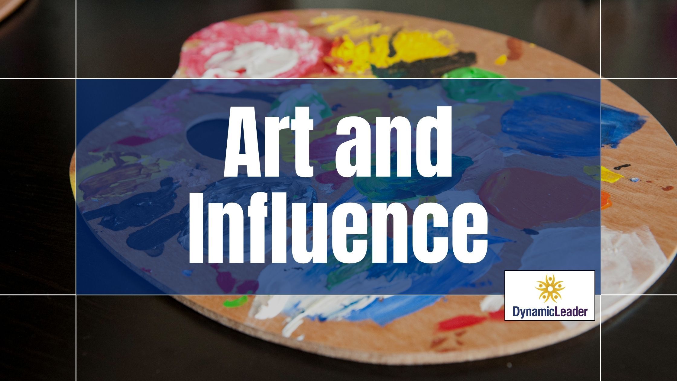 Art and Influence — Wednesdays with Wayne note by Dr. Wayne Pernell