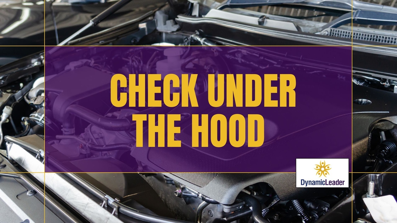 Checking Under The Hood — Wednesdays with Wayne note by Dr. Wayne Pernell