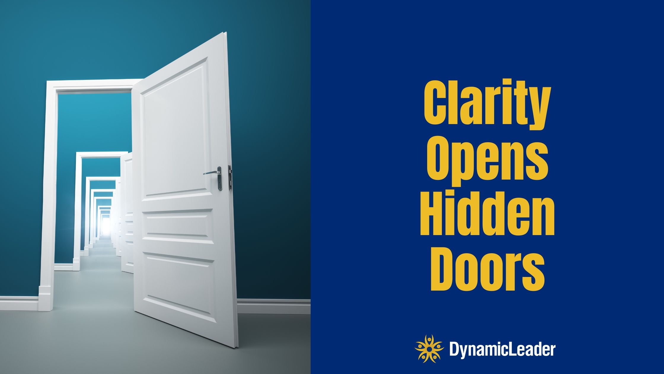 Clarity Opens Hidden Doors — Wednesdays with Wayne note by Dr. Wayne Pernell