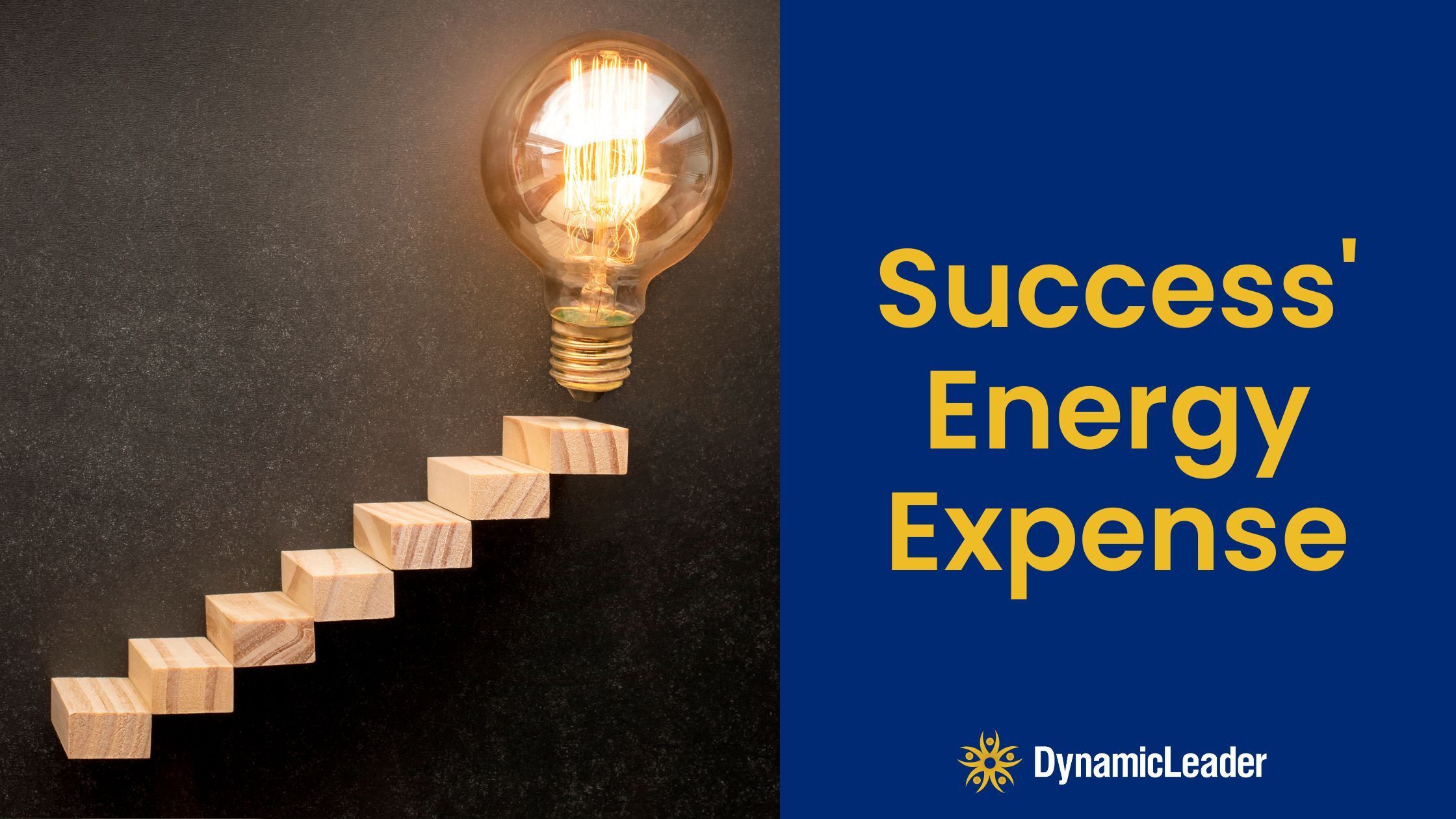 Success' Energy Expense — Wednesdays with Wayne note by Dr. Wayne Pernell