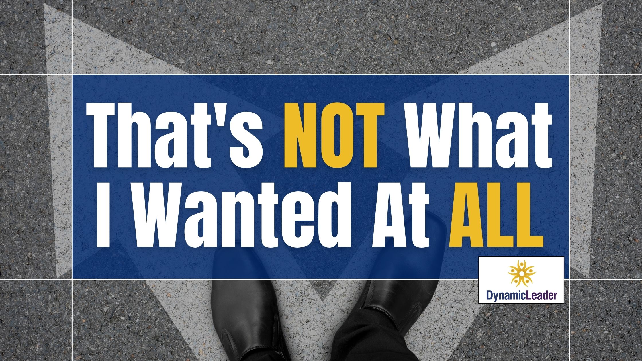 That's NOT What I Wanted At ALL — Wednesdays with Wayne note by Dr. Wayne Pernell