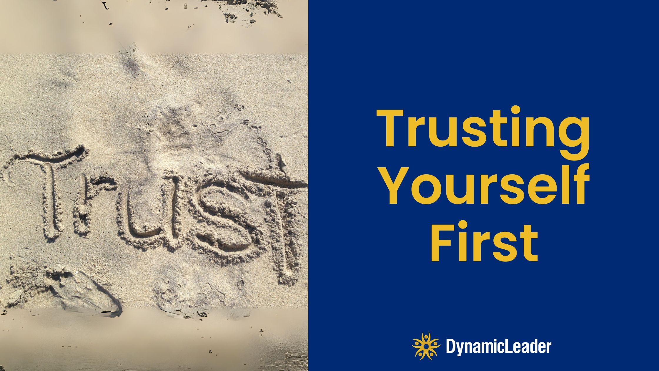 Trusting Yourself First — Wednesdays with Wayne note by Dr. Wayne Pernell