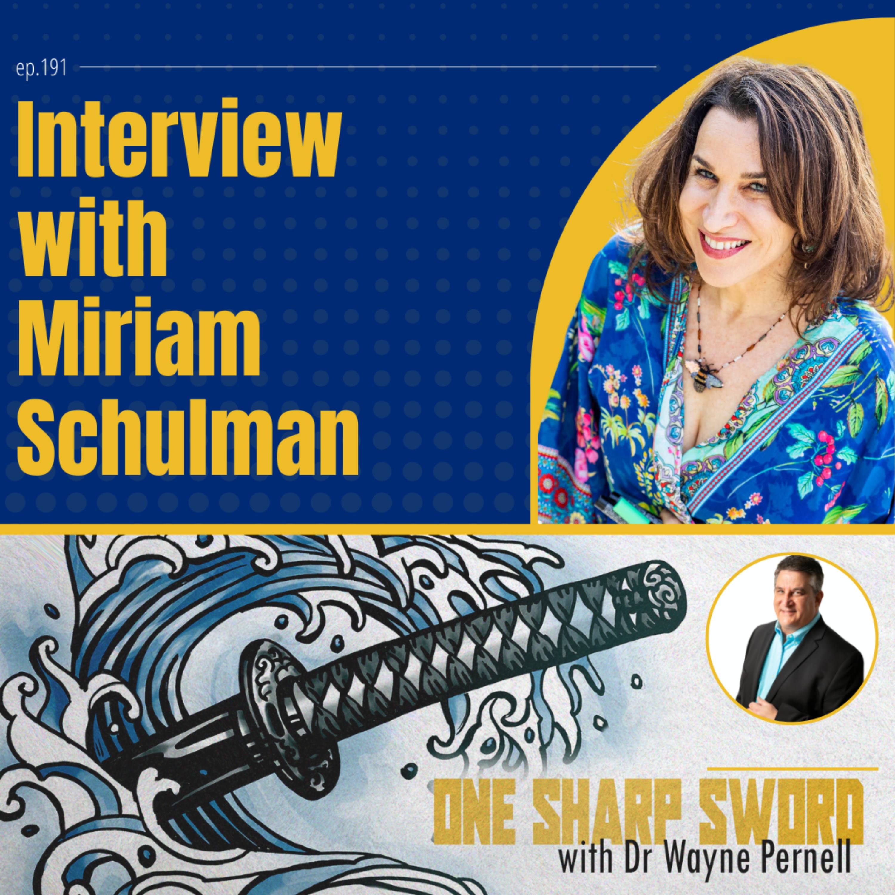 Interview with Miriam Schulman episode art