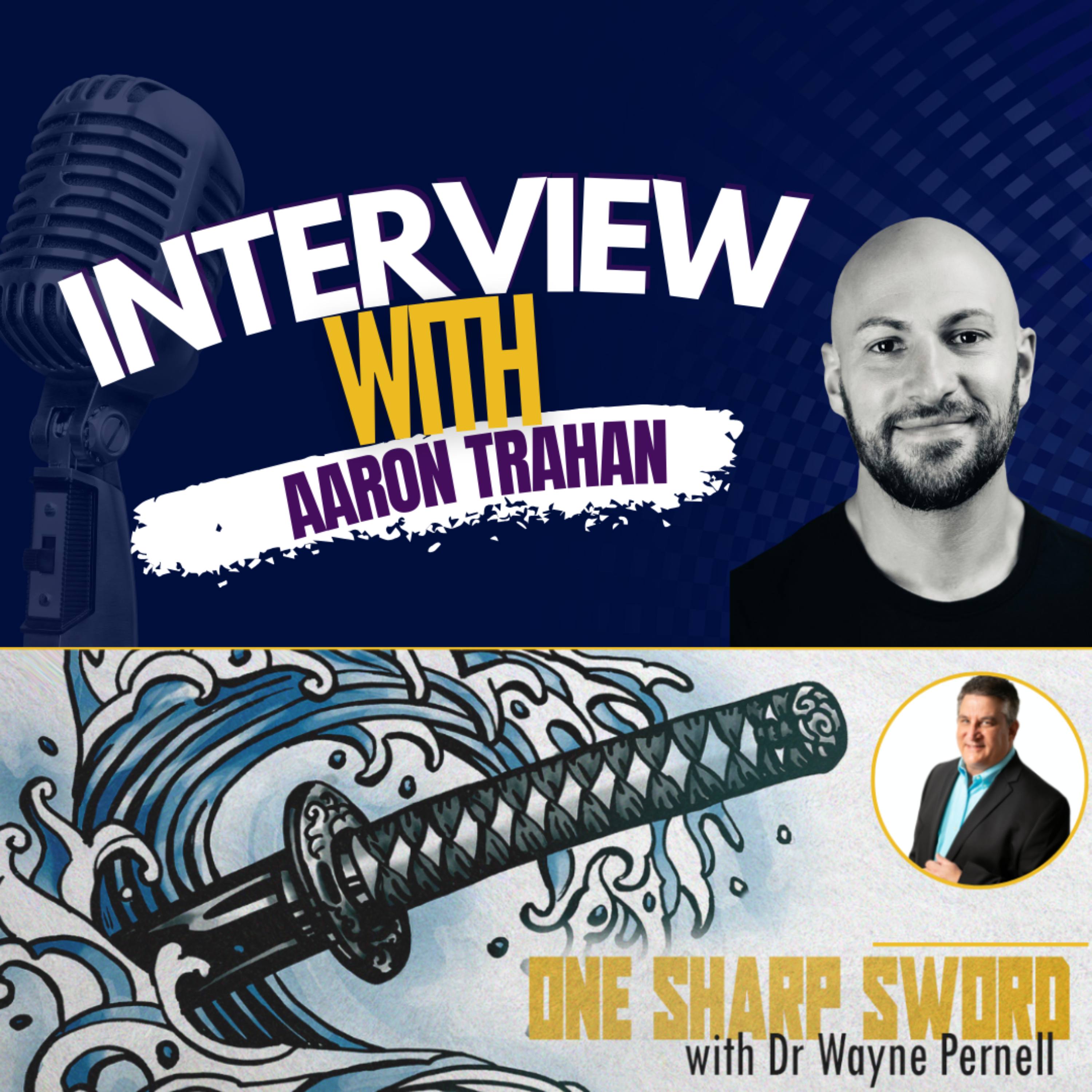 Interview with Aaron Trahan episode art